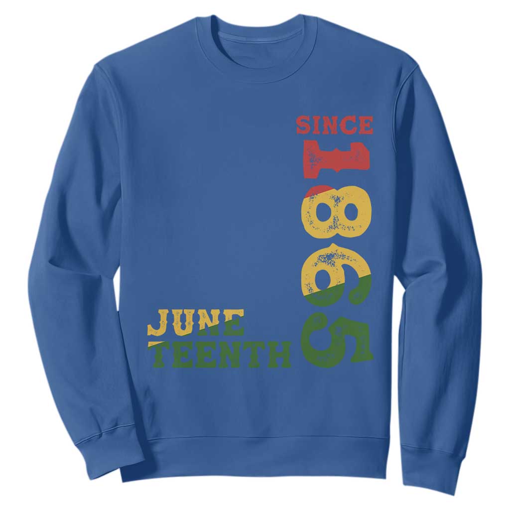 Juneteenth Since 1865 Sweatshirt Freedom Black History Independence Day TS02