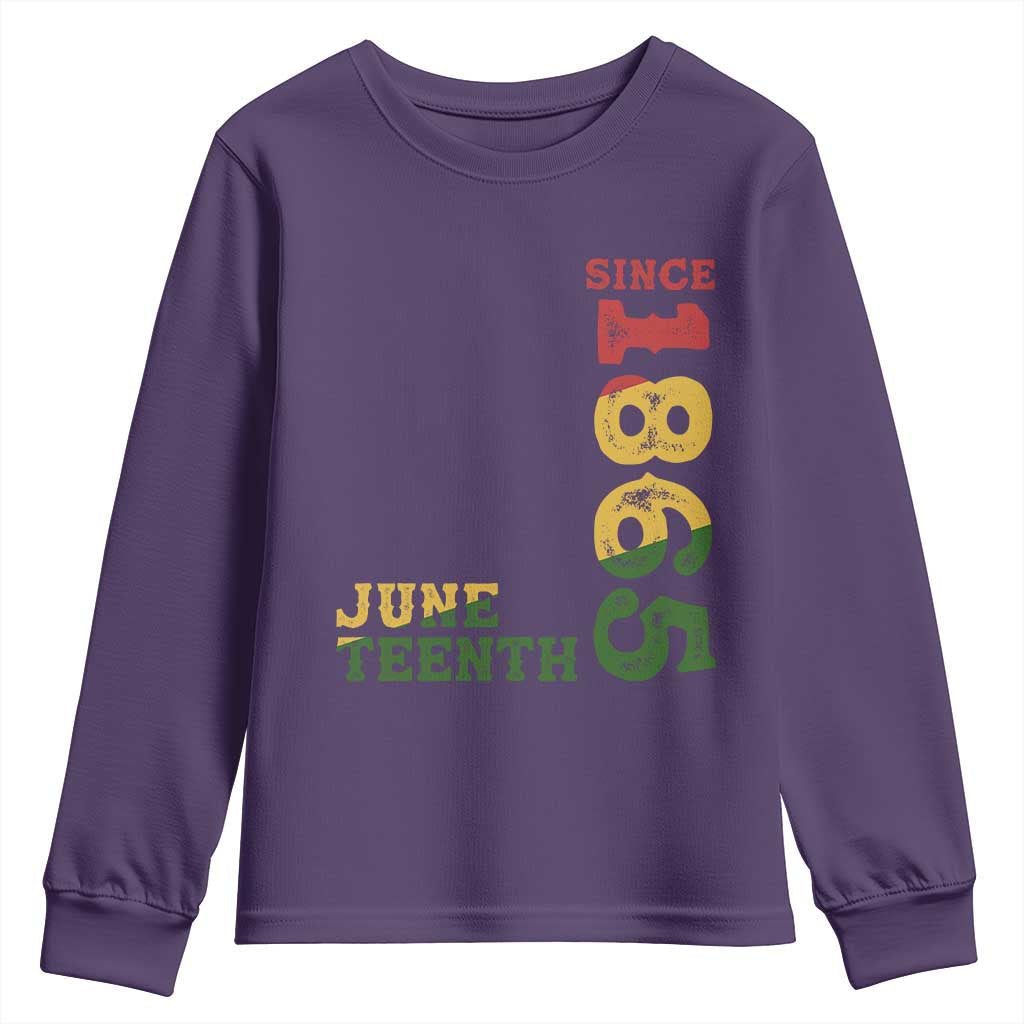 Juneteenth Since 1865 Youth Sweatshirt Freedom Black History Independence Day TS02