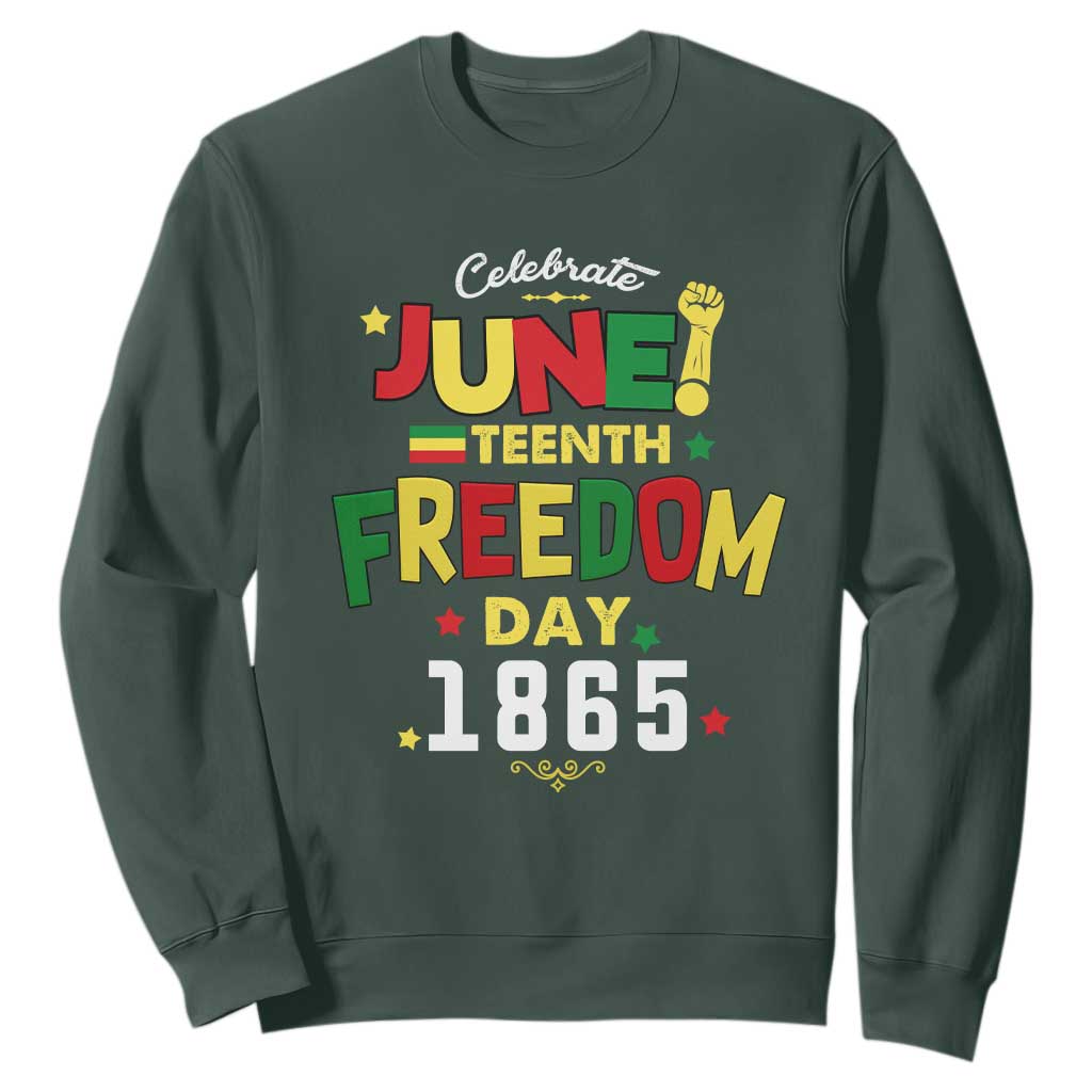Celebrate Juneteenth 1865 Sweatshirt Freedom Day Black History Independence TS02