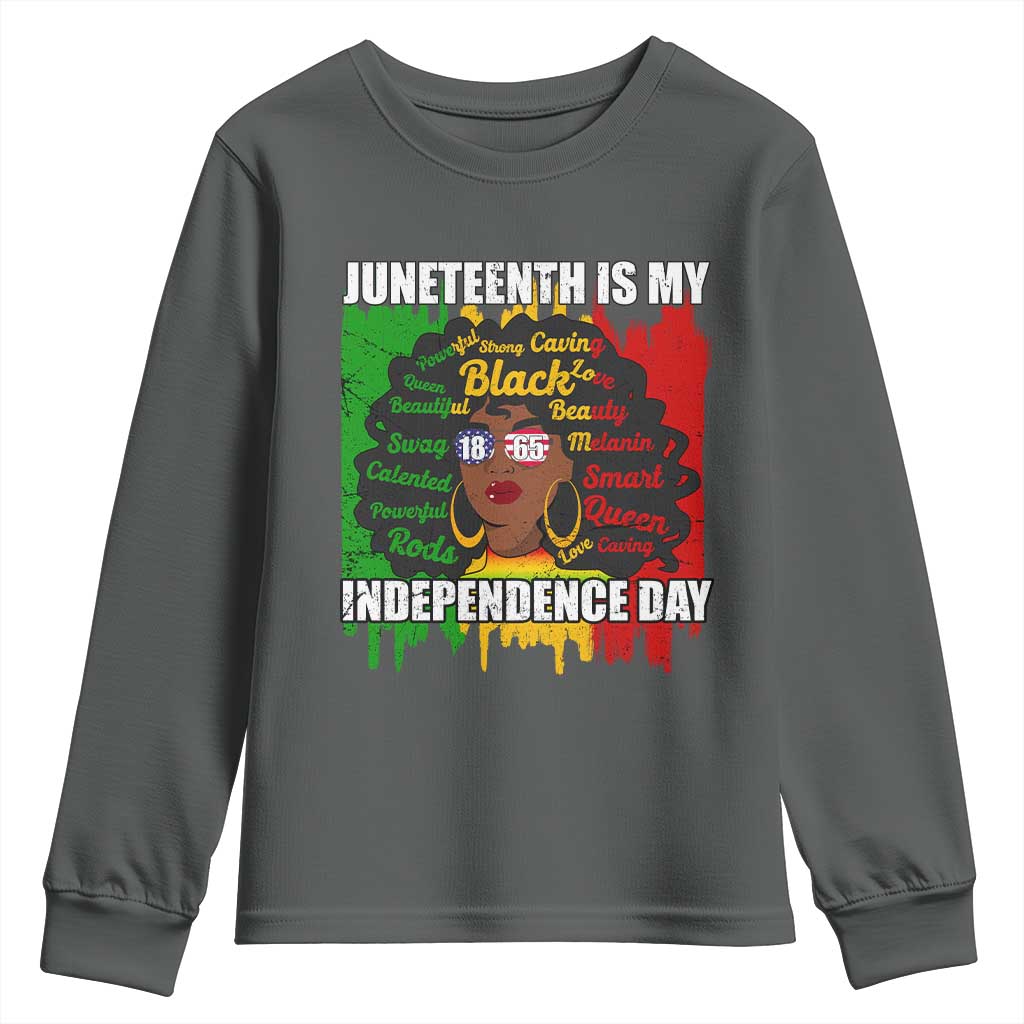 Juneteenth Is My Independence Day Youth Sweatshirt Since 1865 African American Woman TS02