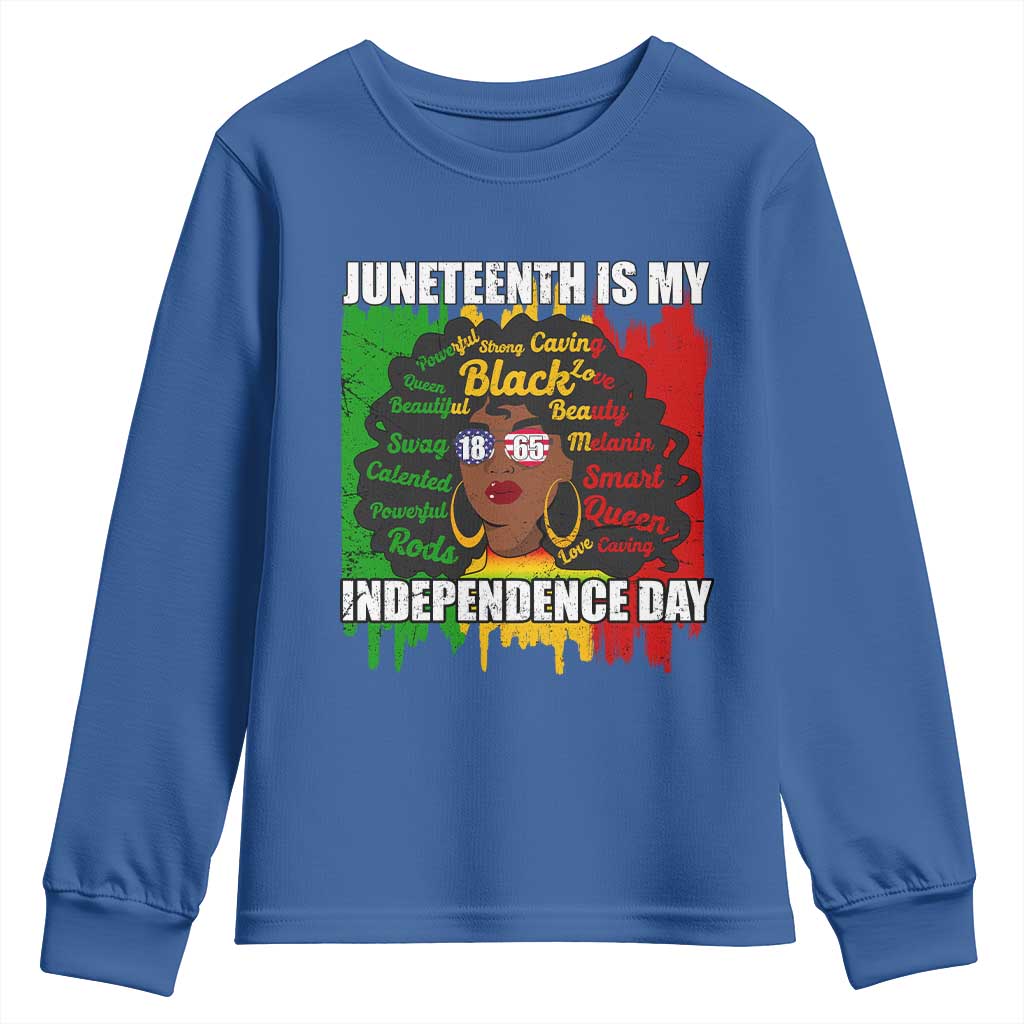 Juneteenth Is My Independence Day Youth Sweatshirt Since 1865 African American Woman TS02