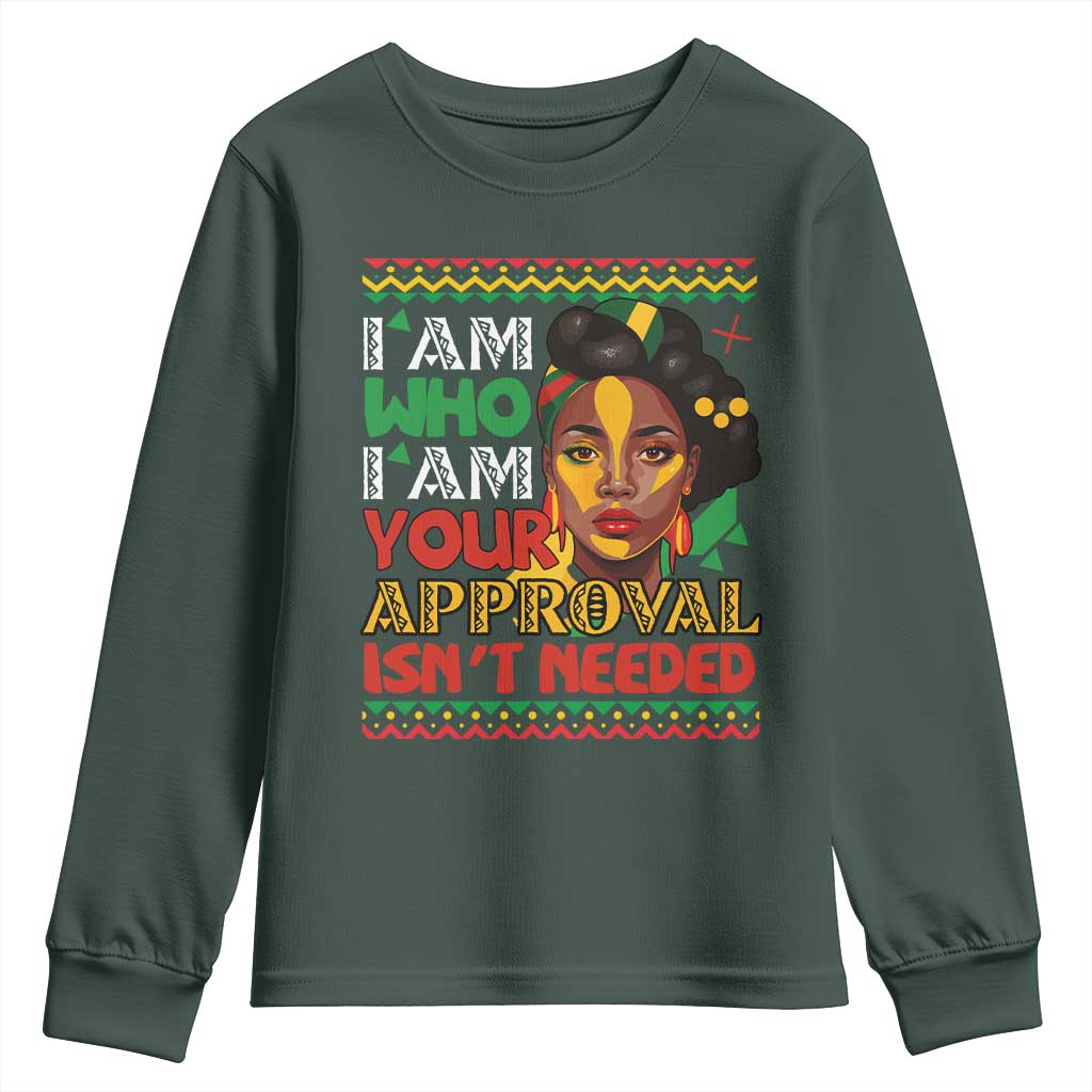 Black Queen Pride Youth Sweatshirt I Am Who I Am Your Approval Isn't Needed TS02