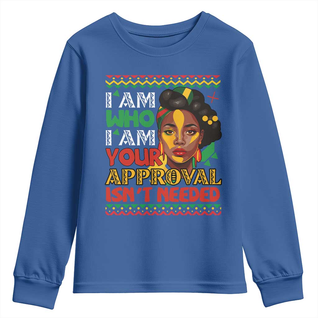 Black Queen Pride Youth Sweatshirt I Am Who I Am Your Approval Isn't Needed TS02