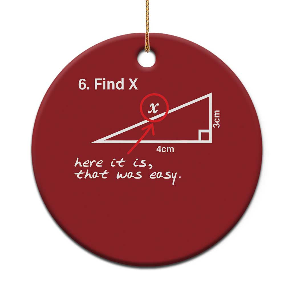 Funny Math Christmas Ornament Find X Here It Is That Was Easy TS02