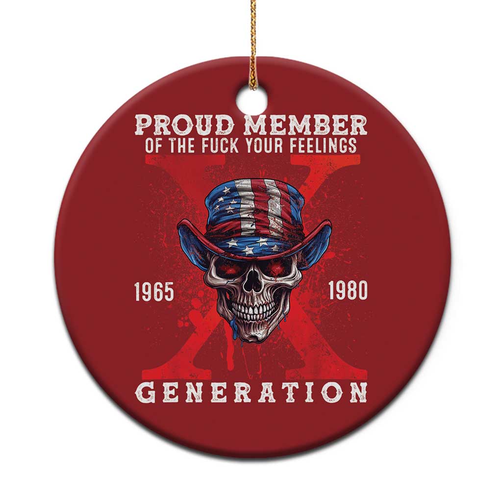 Generation X Skull Christmas Ornament Proud Member Of The F Your Feelings Gen X 1965 1980 TS02