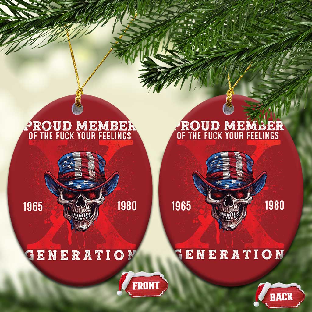 Generation X Skull Christmas Ornament Proud Member Of The F Your Feelings Gen X 1965 1980 TS02