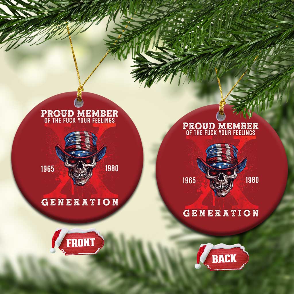 Generation X Skull Christmas Ornament Proud Member Of The F Your Feelings Gen X 1965 1980 TS02