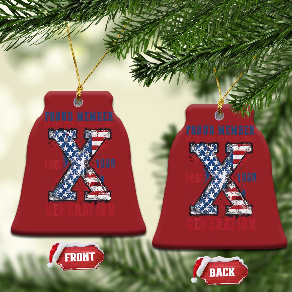 Generation X Christmas Ornament Proud Member Of The F Your Feelings Gen X 1965 1981 American Flag TS02