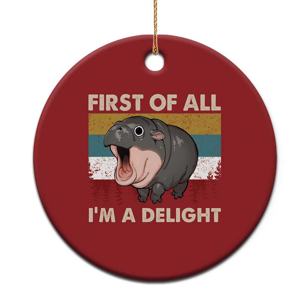 Funny Screaming Moo Deng Christmas Ornament First Of All I'm A Delight Retro Vintage TS02