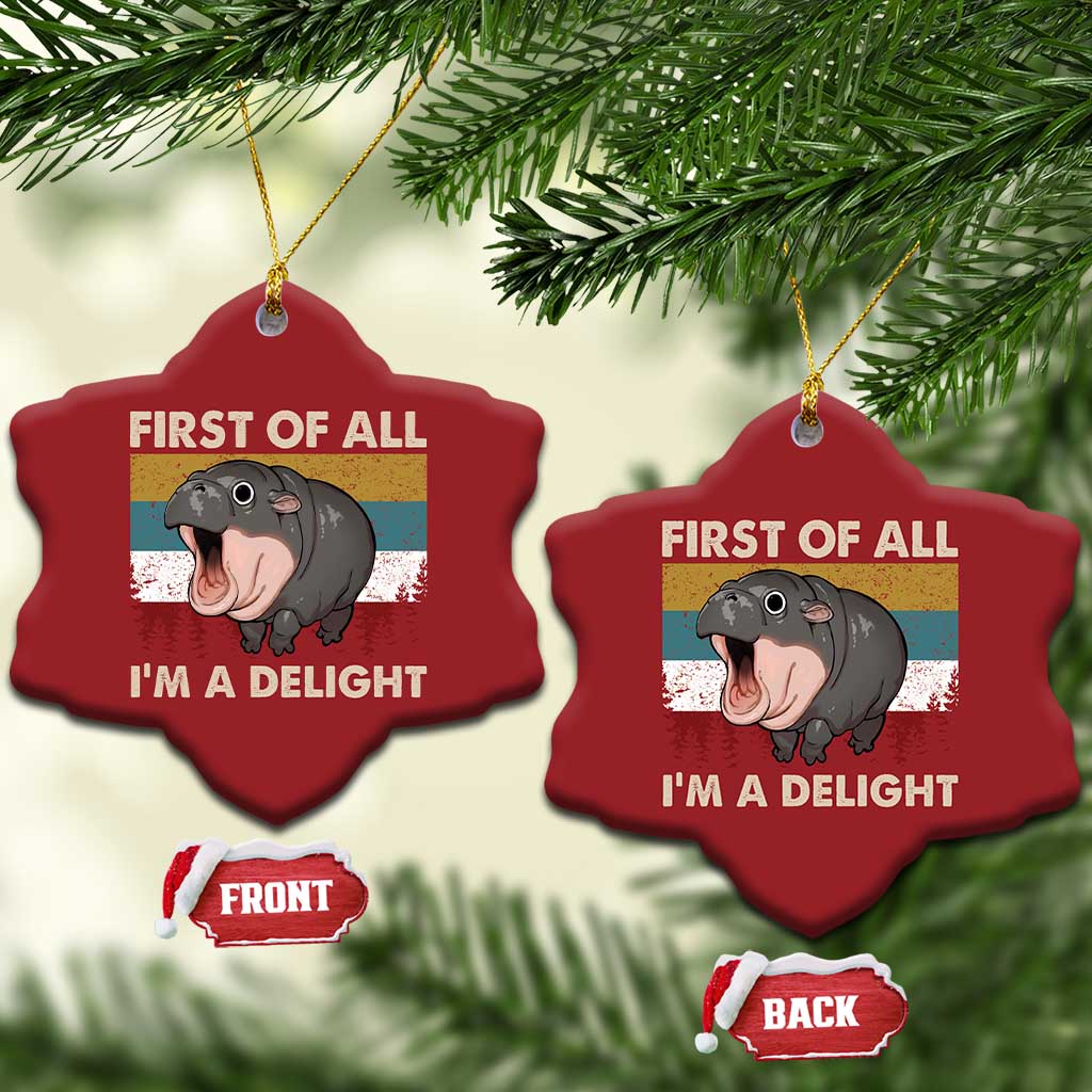 Funny Screaming Moo Deng Christmas Ornament First Of All I'm A Delight Retro Vintage TS02