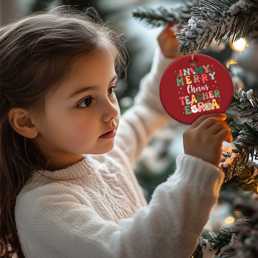 Xmas Choral Music Teacher Christmas Ornament In My Merry Chorus Teacher Era Xmas Carol Master TS02