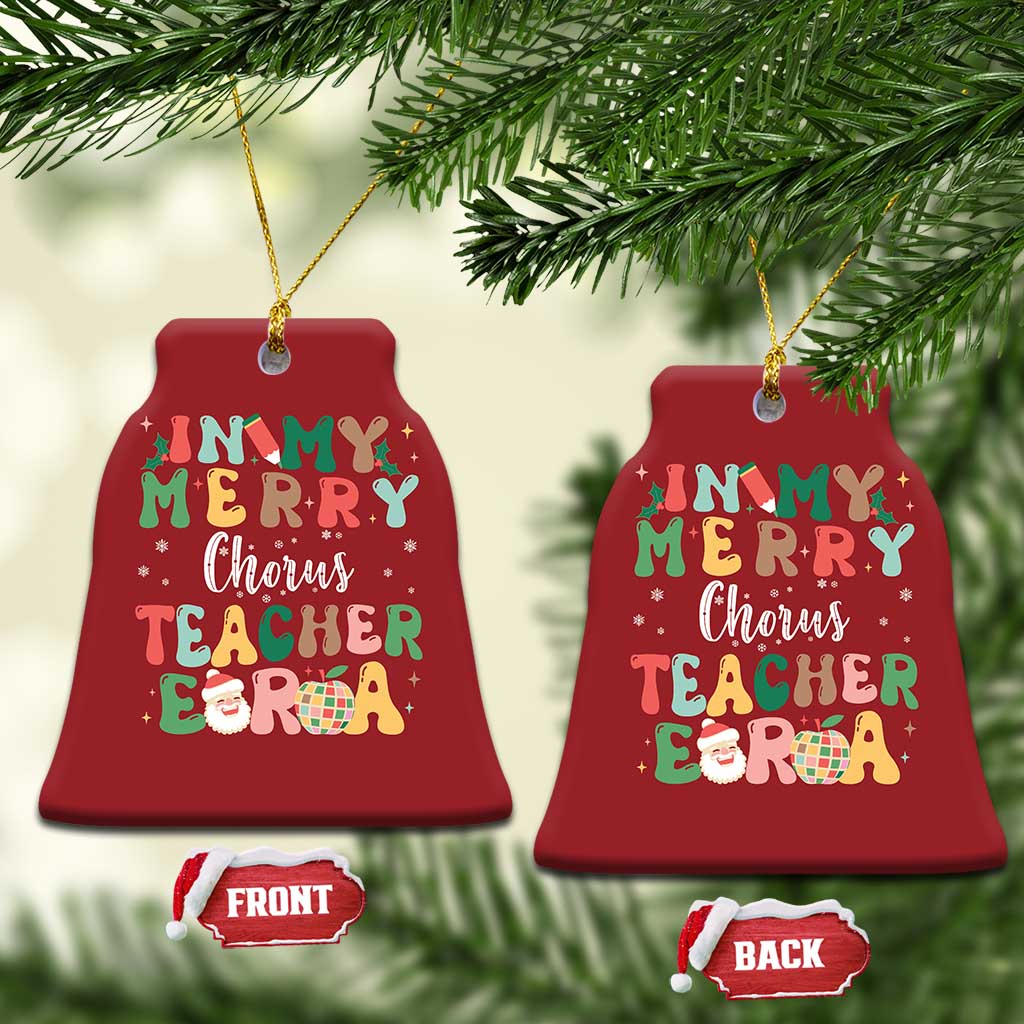 Xmas Choral Music Teacher Christmas Ornament In My Merry Chorus Teacher Era Xmas Carol Master TS02