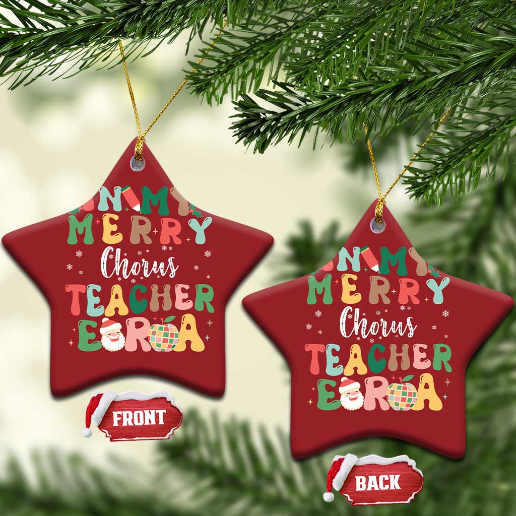 Xmas Choral Music Teacher Christmas Ornament In My Merry Chorus Teacher Era Xmas Carol Master TS02