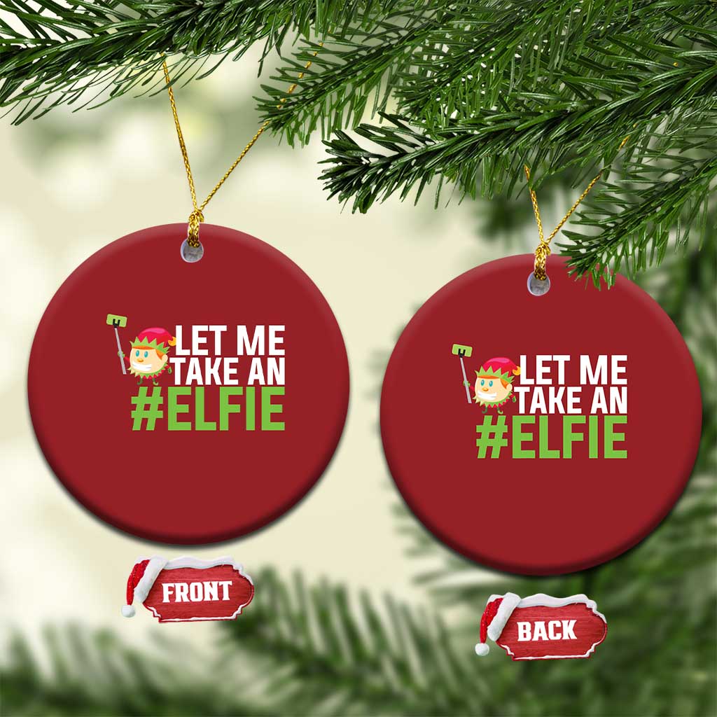 Xmas Elf Christmas Ornament Let Me Take An Elfie TS02