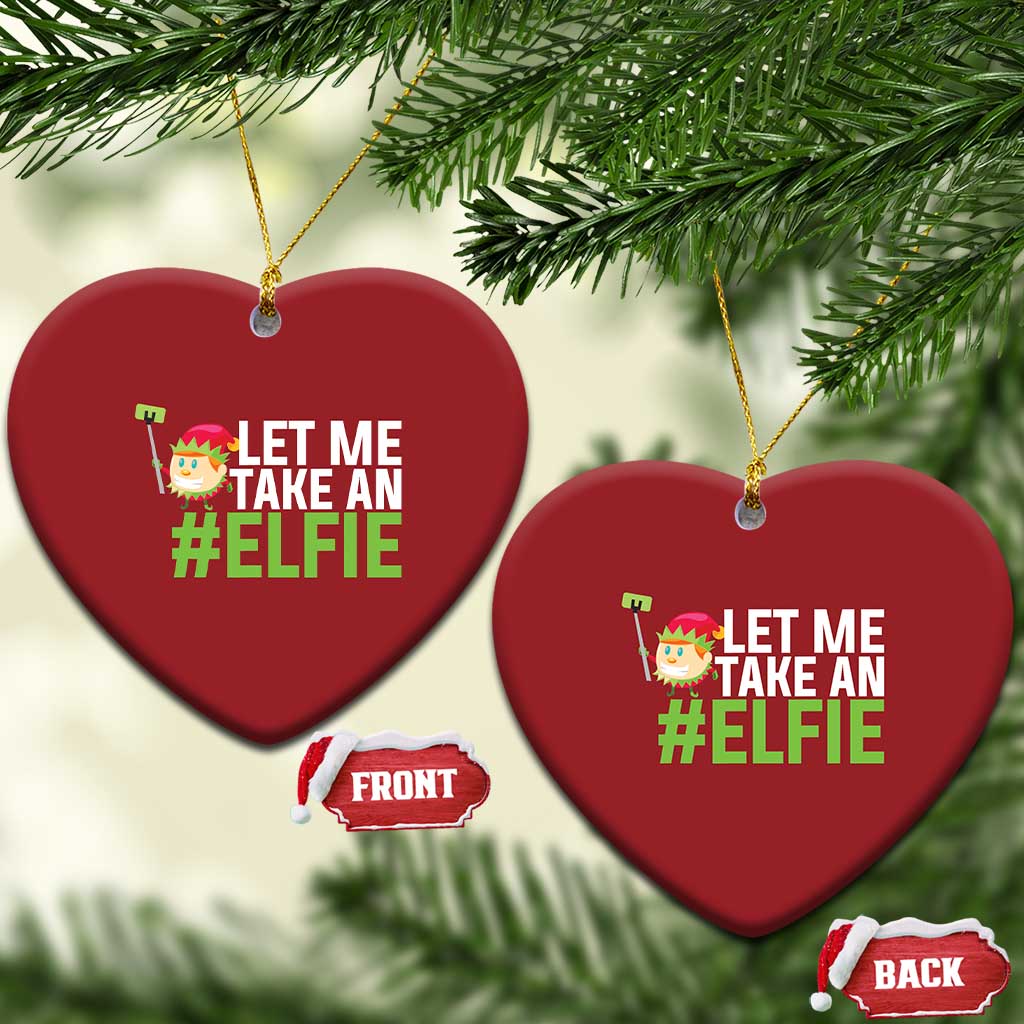 Xmas Elf Christmas Ornament Let Me Take An Elfie TS02