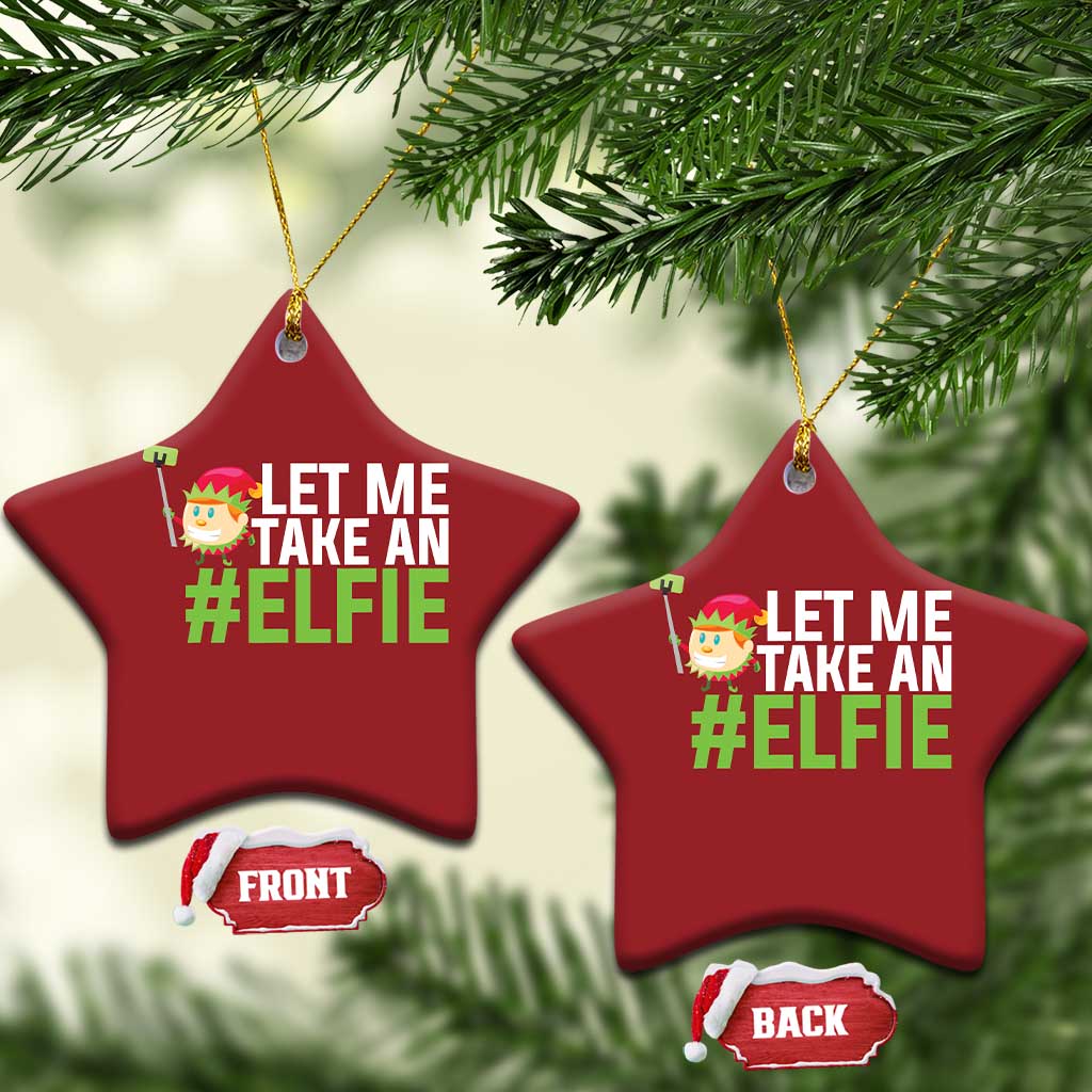 Xmas Elf Christmas Ornament Let Me Take An Elfie TS02