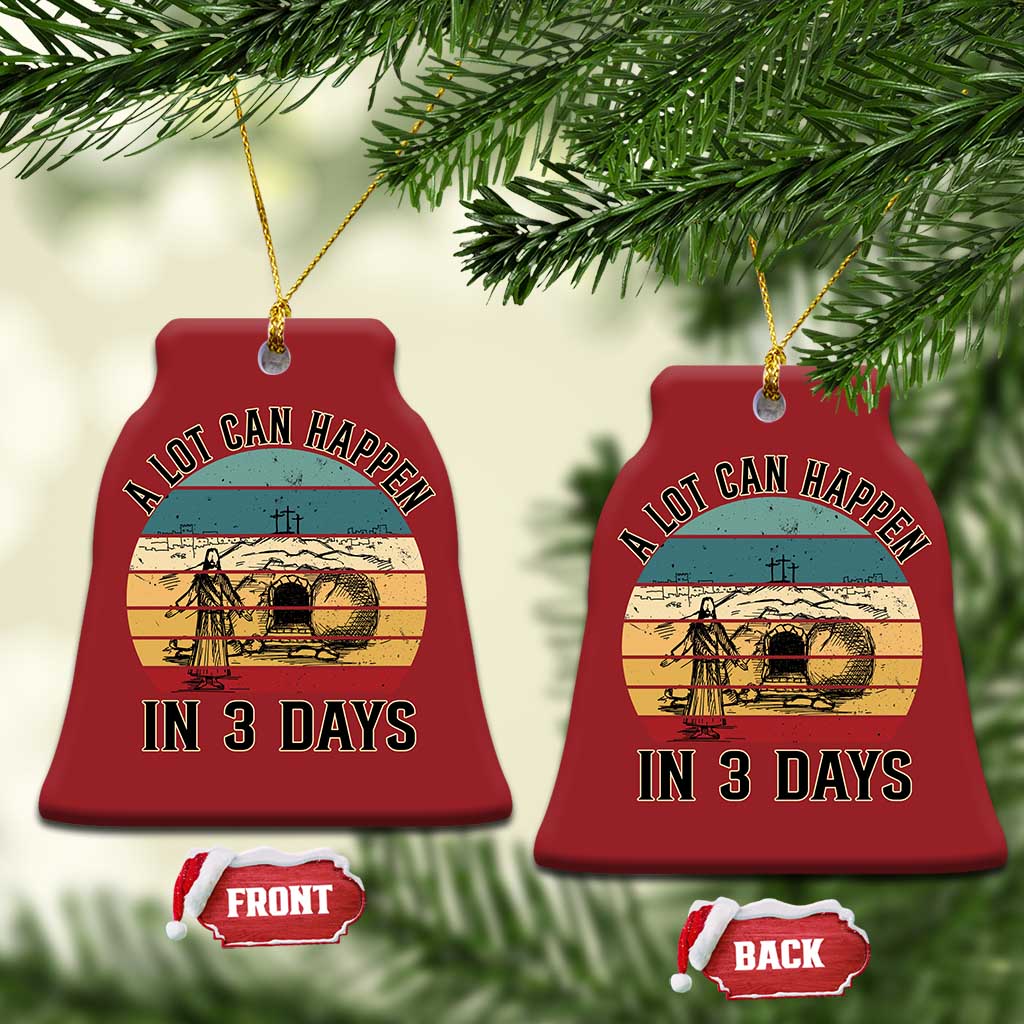 Religious Jesus Christmas Ornament A Lot Can Happen In 3 Days Christian Retro TS02