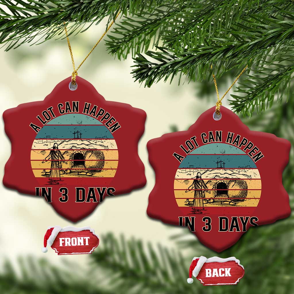 Religious Jesus Christmas Ornament A Lot Can Happen In 3 Days Christian Retro TS02
