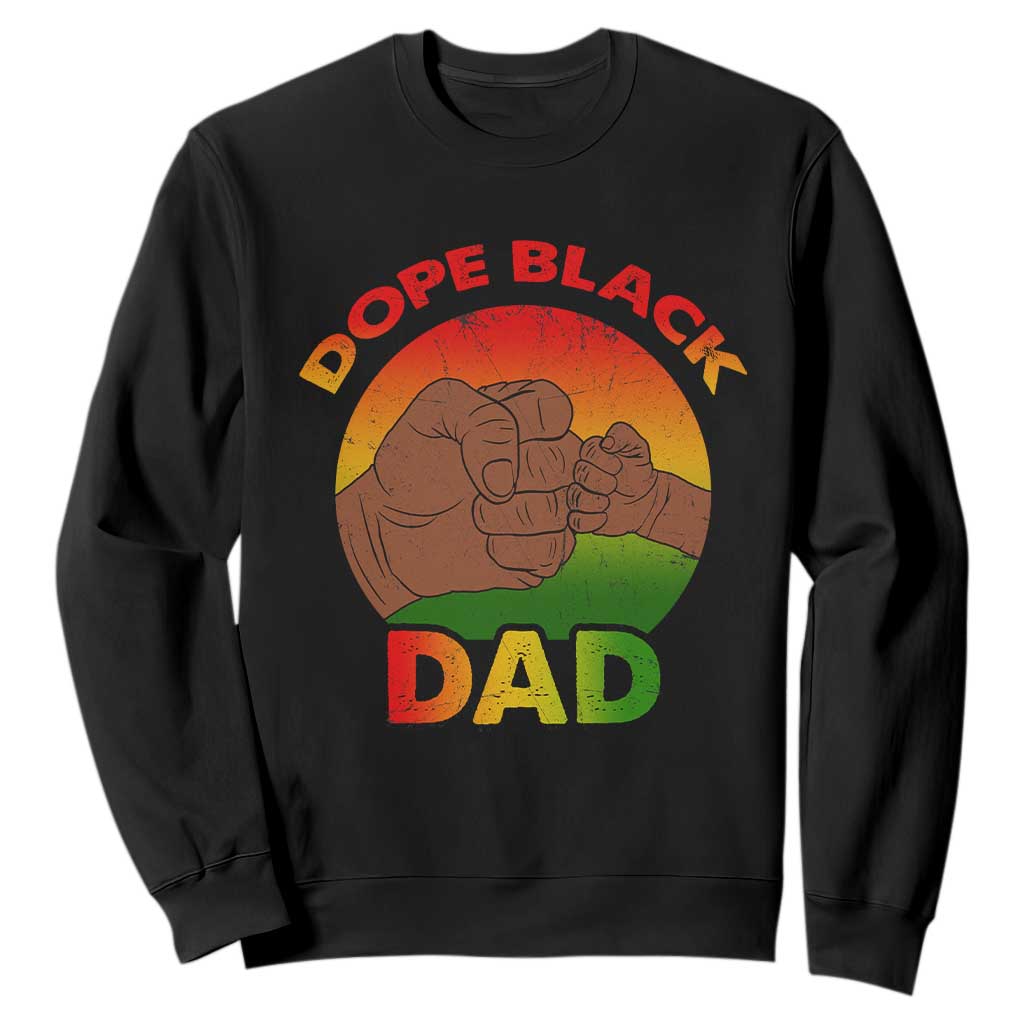 Dope Black Dad Sweatshirt Fist Bump Retro Vintage Father's Day Gift TS02