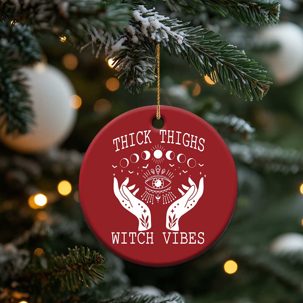 Thick Thighs Witch Vibes Christmas Ornament Celestial Witchcraft Moon Phases TS02