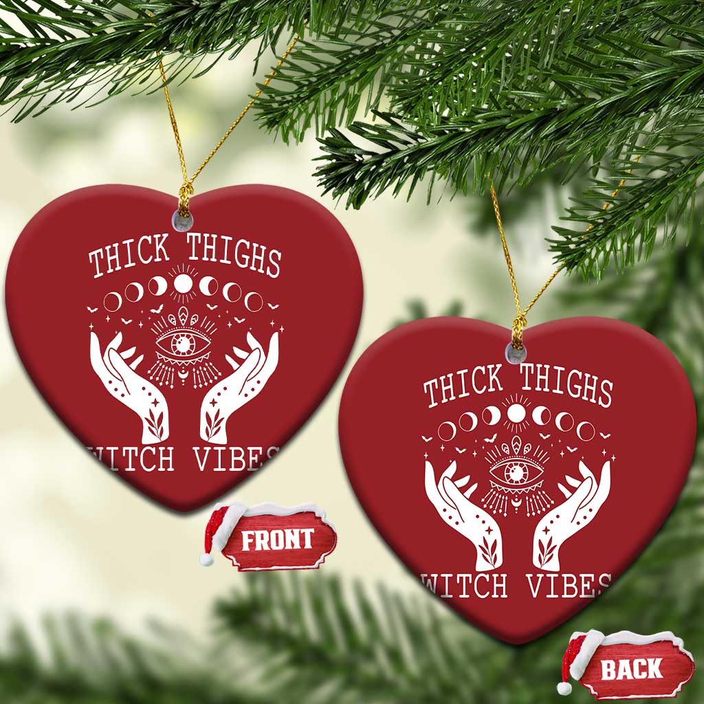 Thick Thighs Witch Vibes Christmas Ornament Celestial Witchcraft Moon Phases TS02