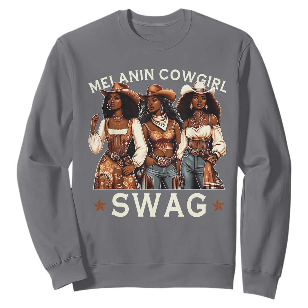 African Melanin Cowgirl Swag Sweatshirt Slay Cowgirls Black History TS02