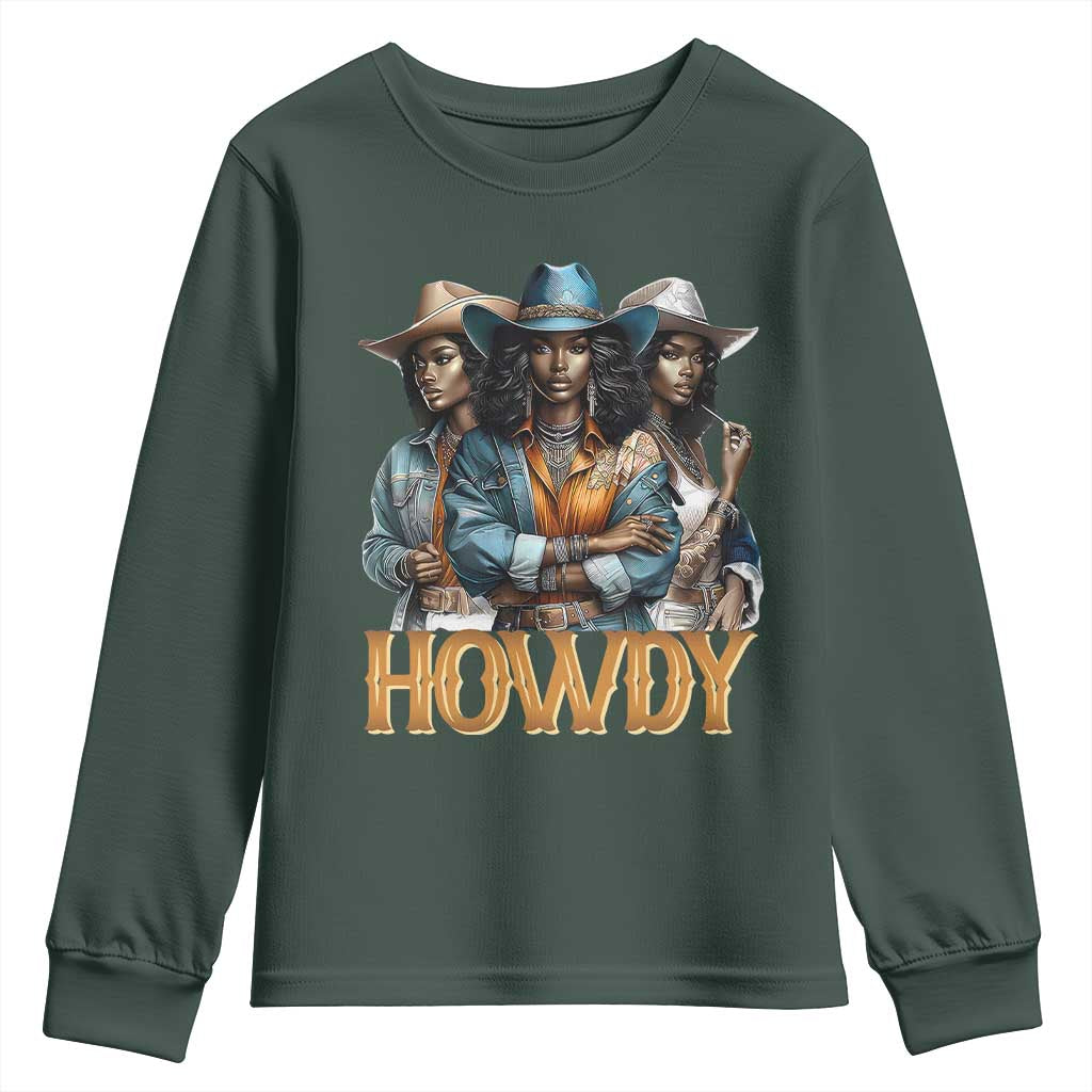 Howdy Melanin Cowgirl Youth Sweatshirt Retro Western Rodeo Cowgirls Black History TS02