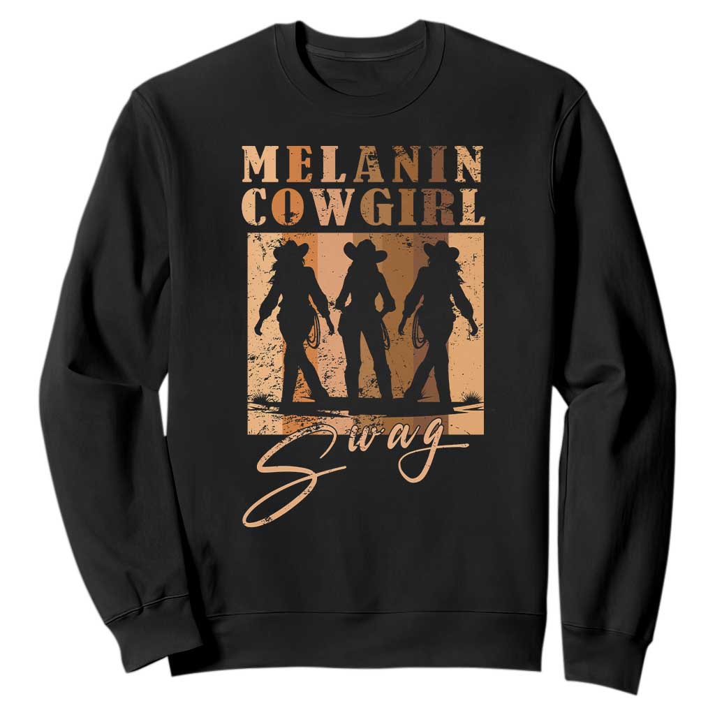African Melanin Cowgirl Swag Sweatshirt Cowgirls Black History Pride Retro TS02