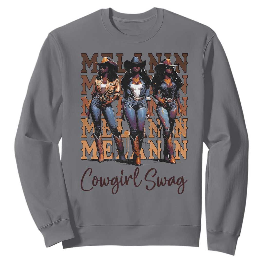 African Melanin Cowgirl Swag Sweatshirt Cowgirls Black History Pride TS02