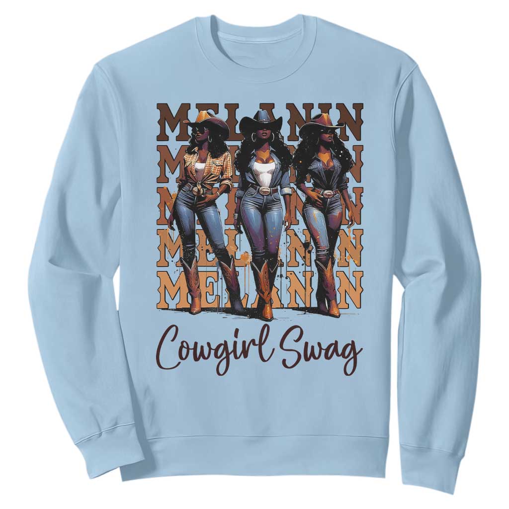African Melanin Cowgirl Swag Sweatshirt Cowgirls Black History Pride TS02
