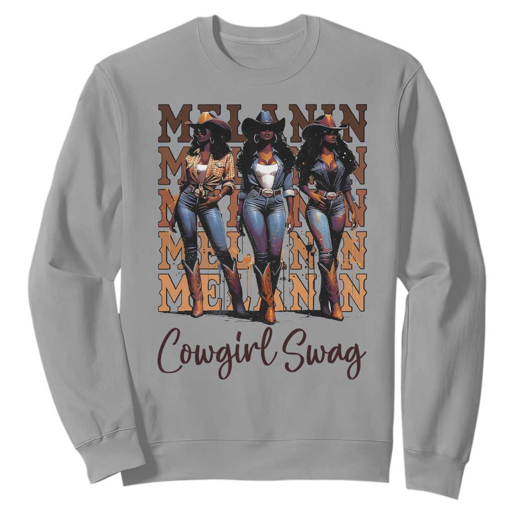 African Melanin Cowgirl Swag Sweatshirt Cowgirls Black History Pride TS02
