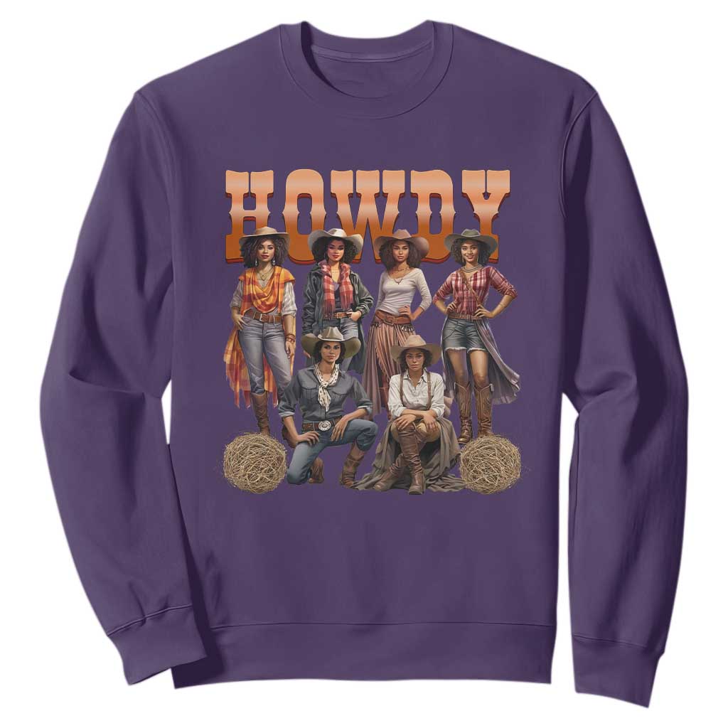 Howdy African Melanin Cowgirl Sweatshirt Black History Western Rodeo Texas TS02