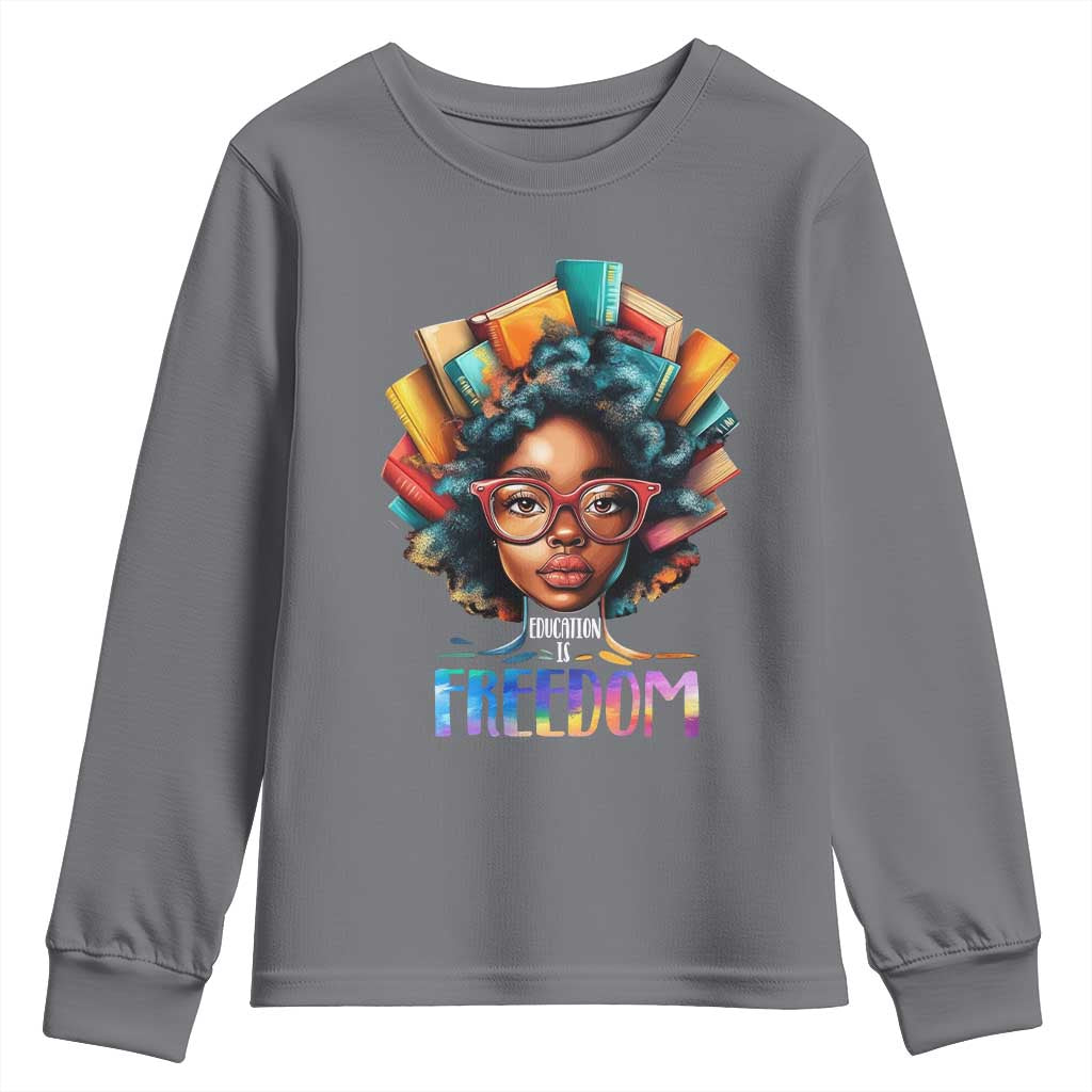 Black History Education Is Freedom Youth Sweatshirt Black Teacher Books TS02
