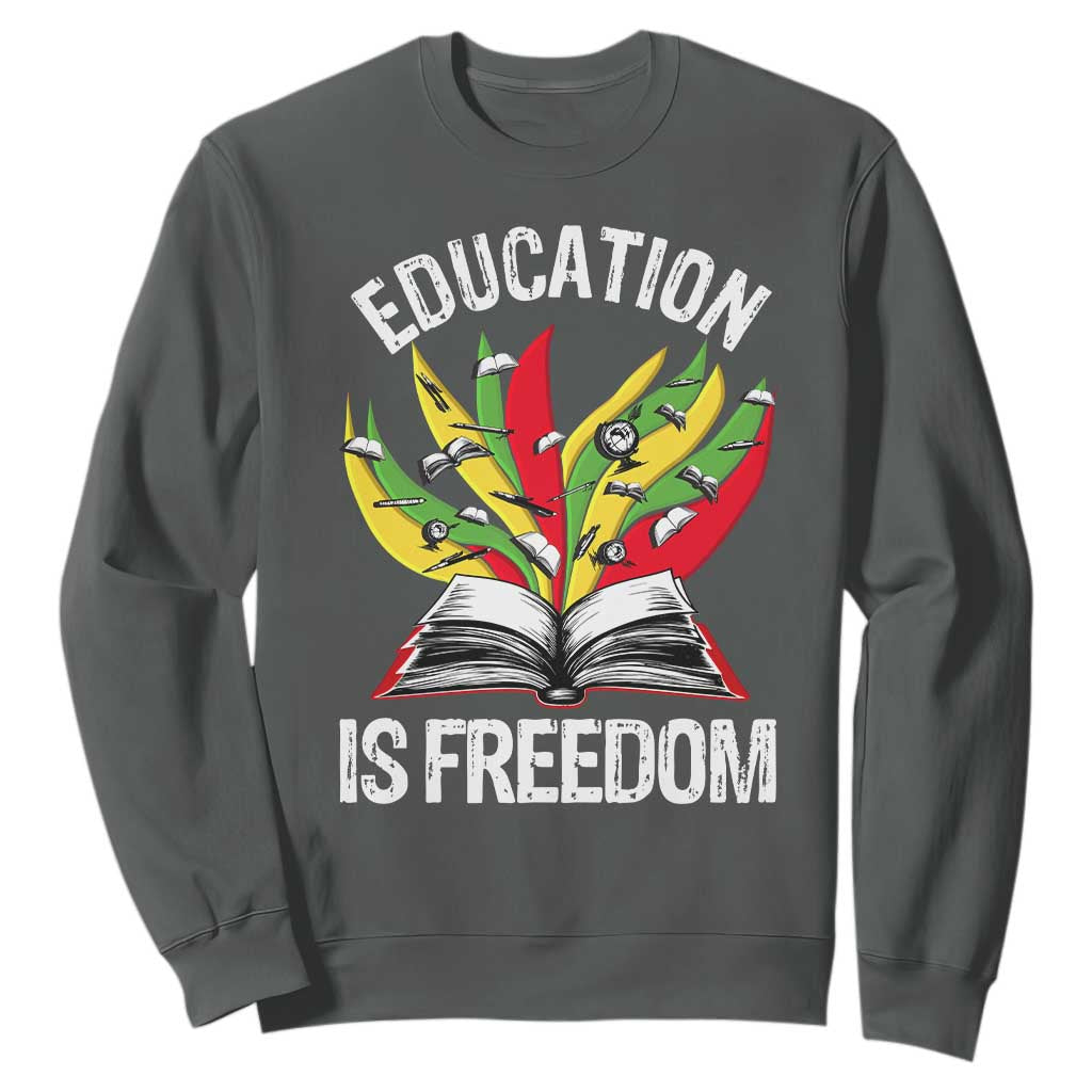 Black Education Is Freedom Sweatshirt Teaching History Month Books TS02