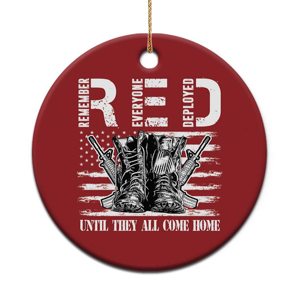 Red Friday Christmas Ornament R.E.D Until They All Come Home Support Troops Military Combat Boots TS02