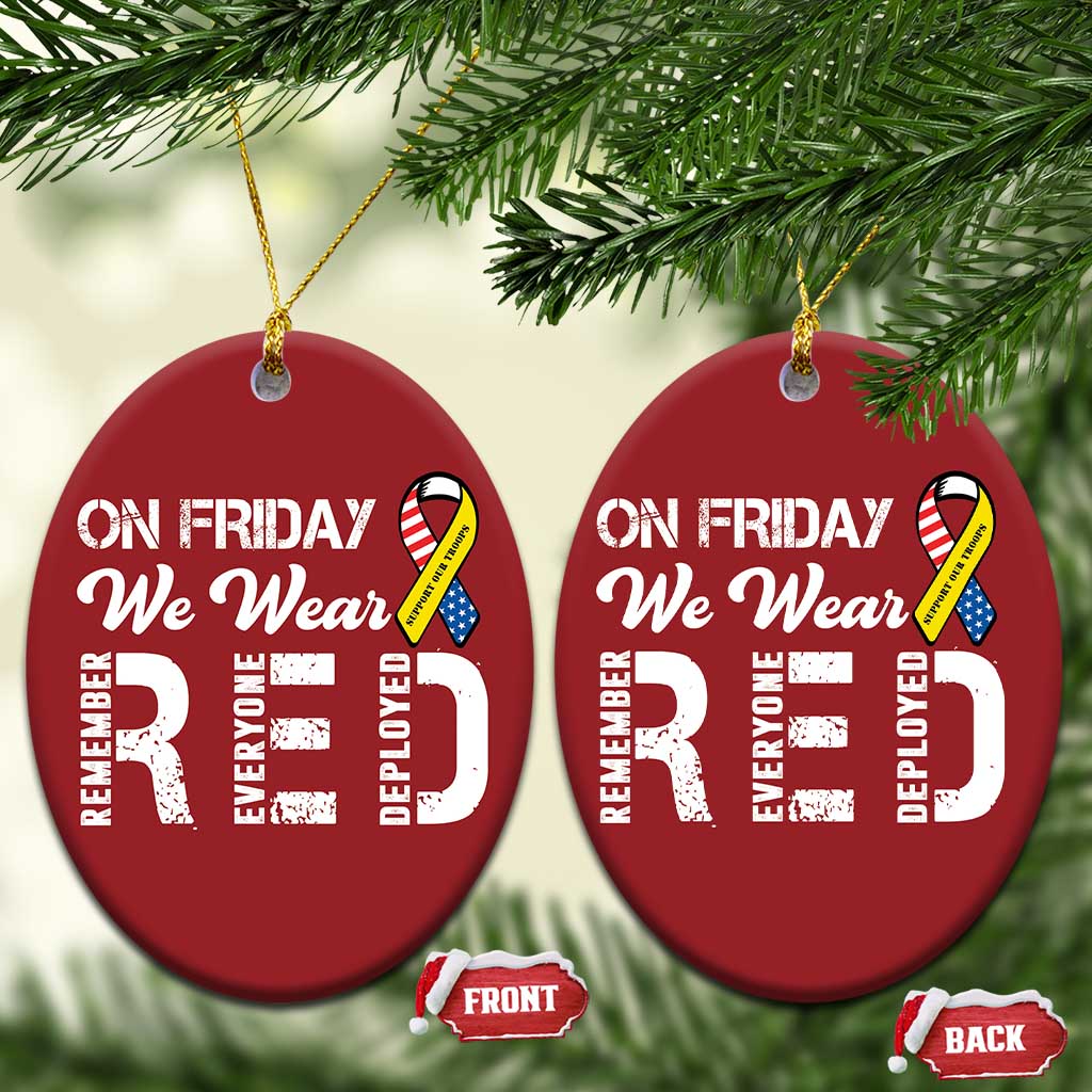 Red Friday Christmas Ornament R.E.D On Friday We Wear Red Support American Troops TS02