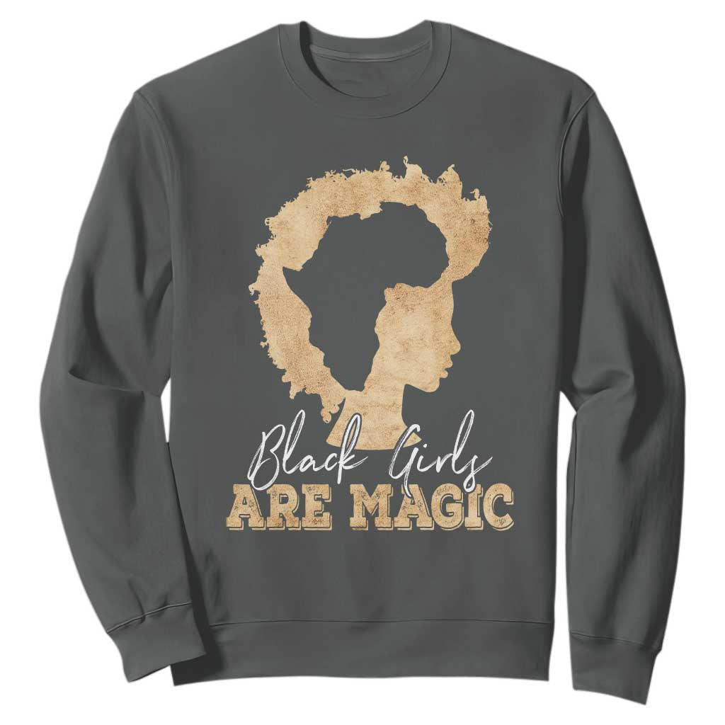 Black Girls Are Magic Sweatshirt Afro Melanin Pride TS02