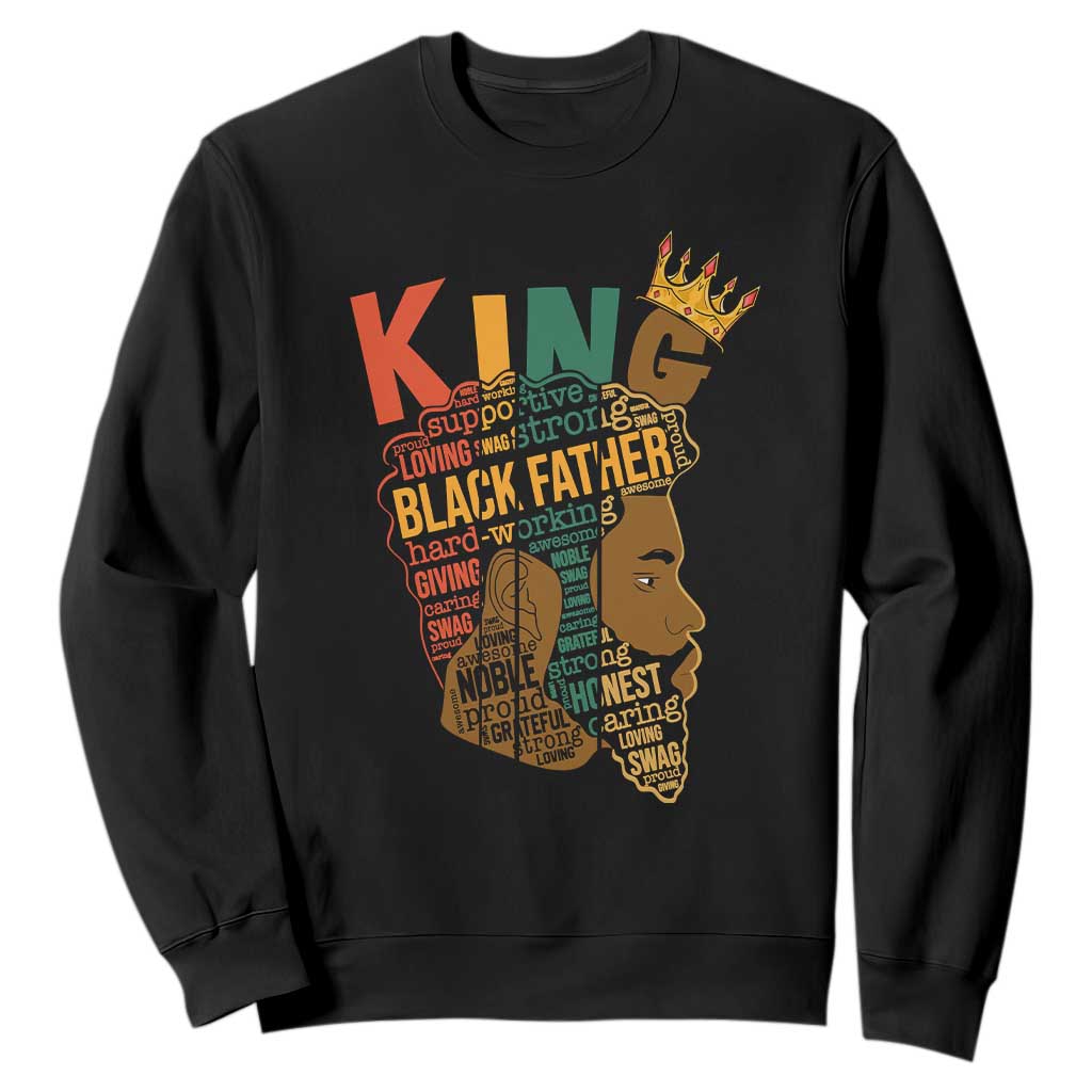 Black King Sweatshirt Black Father African American Men TS02