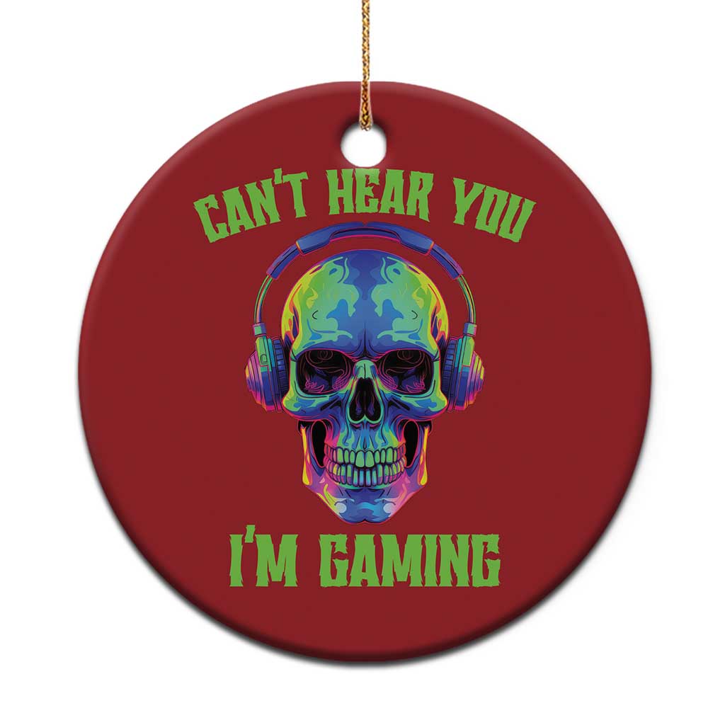 Skull Gamer Christmas Ornament Can't Hear You I'm Gaming Funny Video Game Lover Player TS02