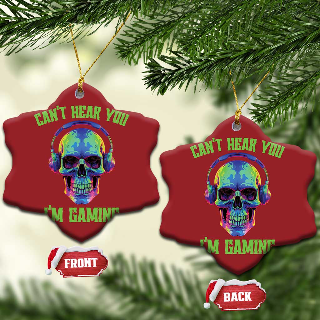 Skull Gamer Christmas Ornament Can't Hear You I'm Gaming Funny Video Game Lover Player TS02