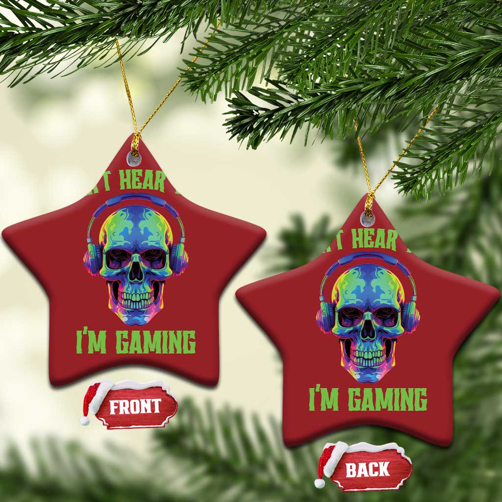 Skull Gamer Christmas Ornament Can't Hear You I'm Gaming Funny Video Game Lover Player TS02