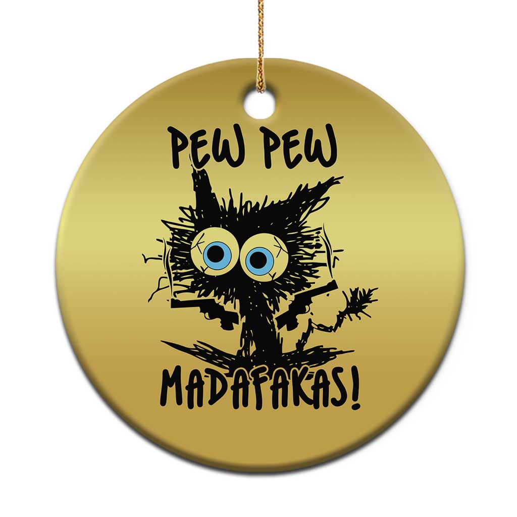 Funny Burnt Cat Christmas Ornament Pew Pew Madafakas TS02