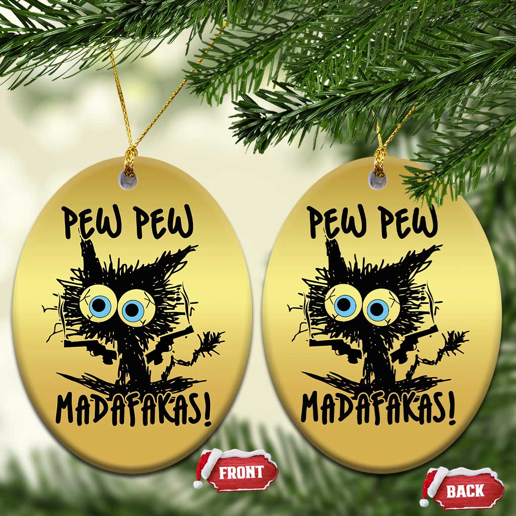 Funny Burnt Cat Christmas Ornament Pew Pew Madafakas TS02