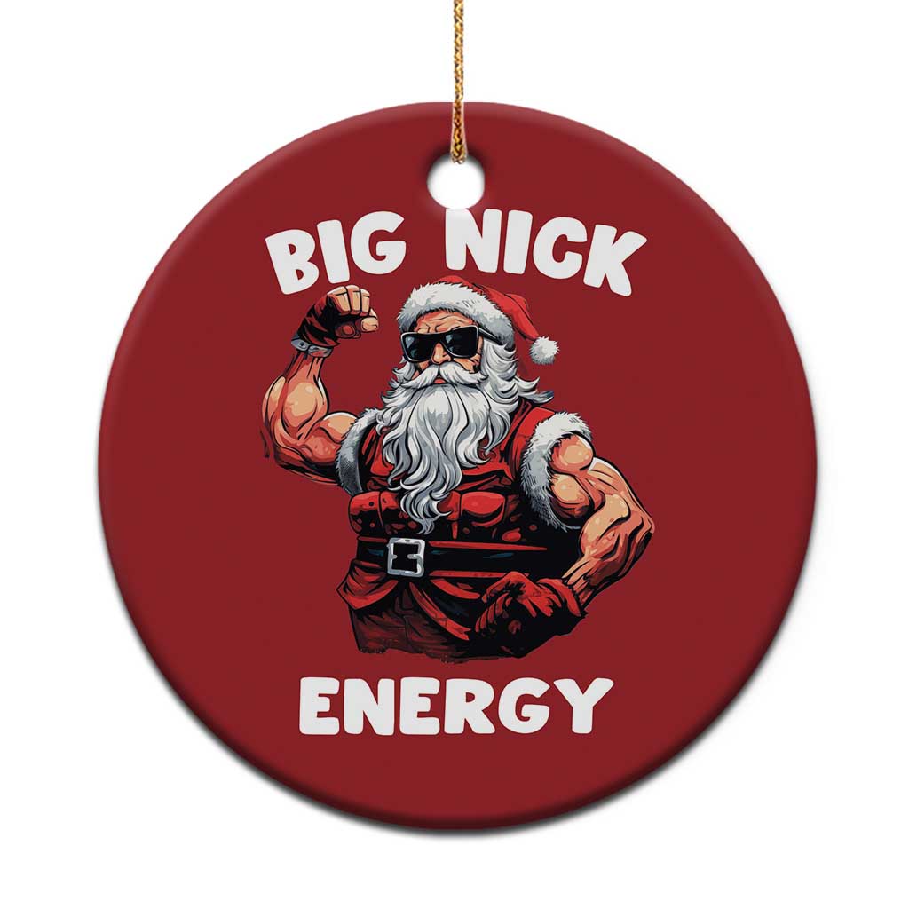Cool Santa Claus Christmas Ornament Big Nick Energy TS02