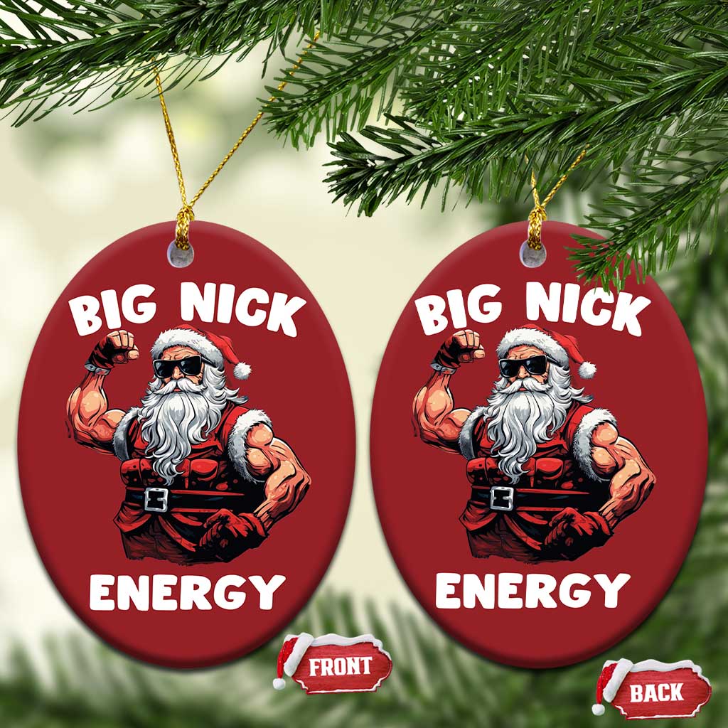 Cool Santa Claus Christmas Ornament Big Nick Energy TS02