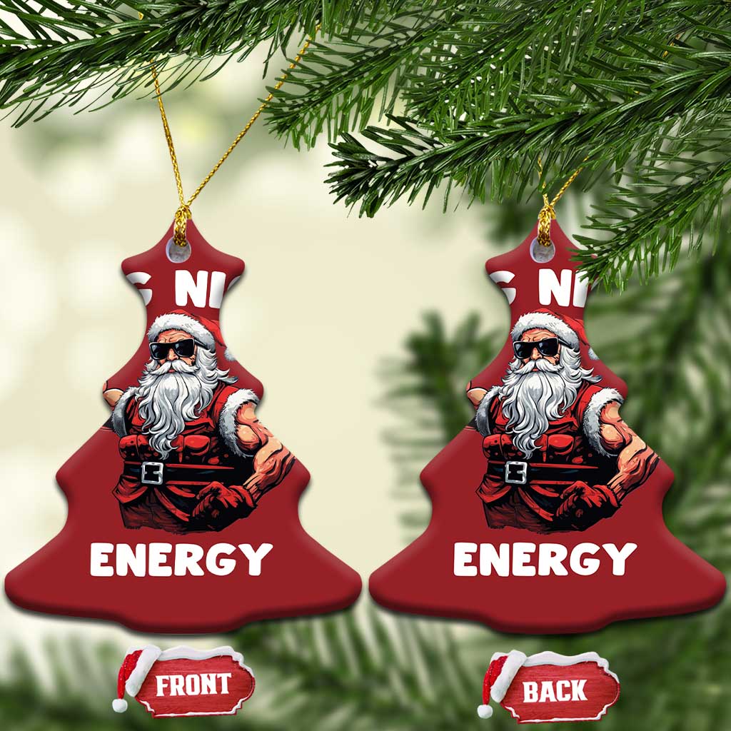 Cool Santa Claus Christmas Ornament Big Nick Energy TS02