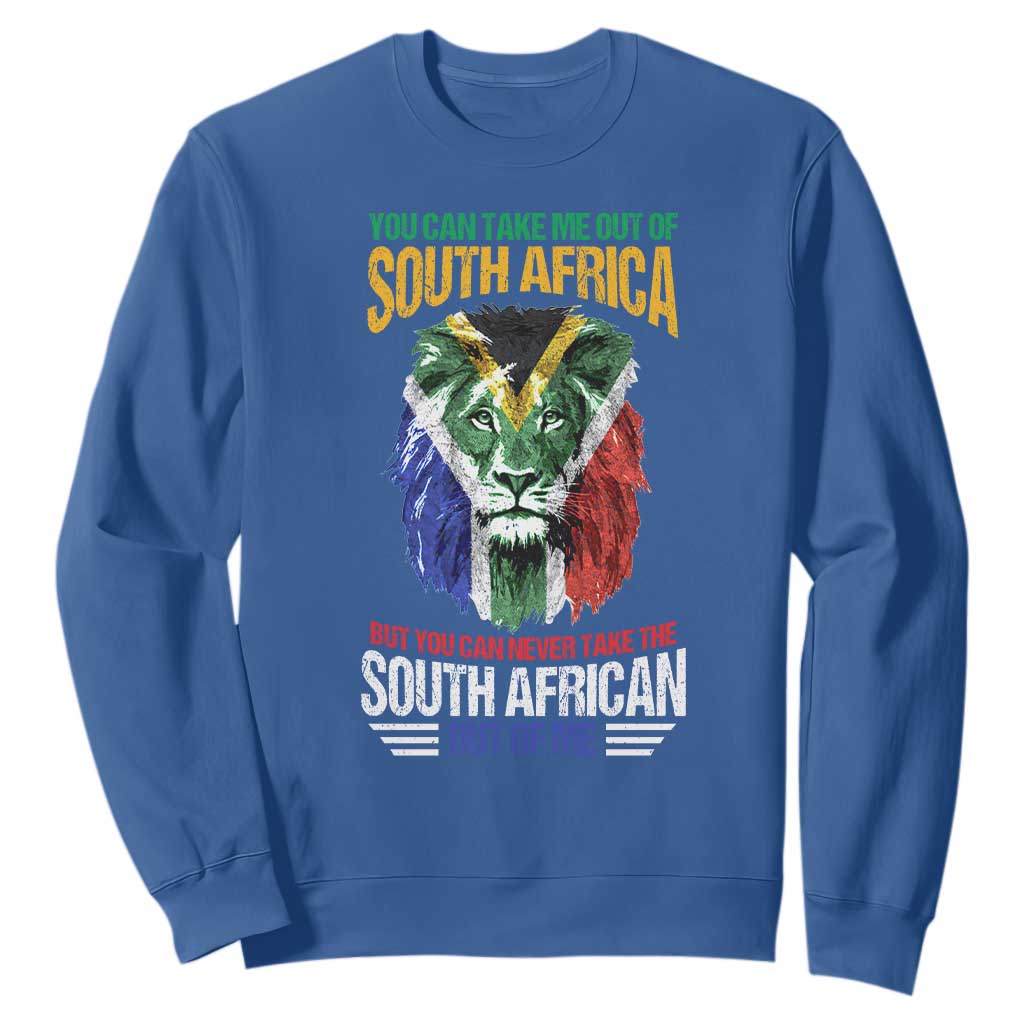 South Africa Pride Sweatshirt You Can Never Take The South African Out Of Me TS02