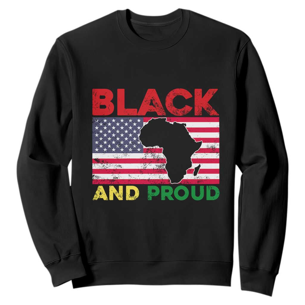 African American Sweatshirt Black And Proud US Flag Africa Map TS02