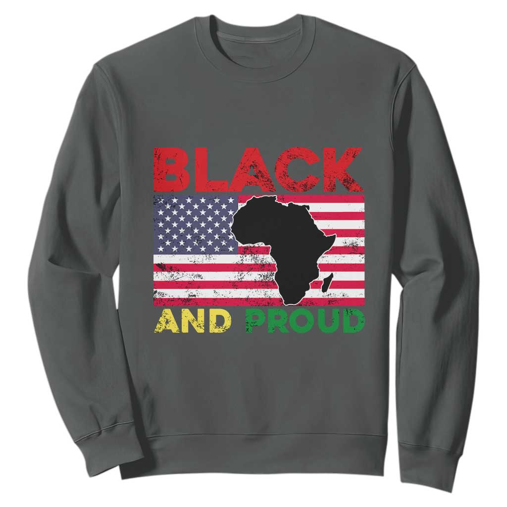 African American Sweatshirt Black And Proud US Flag Africa Map TS02