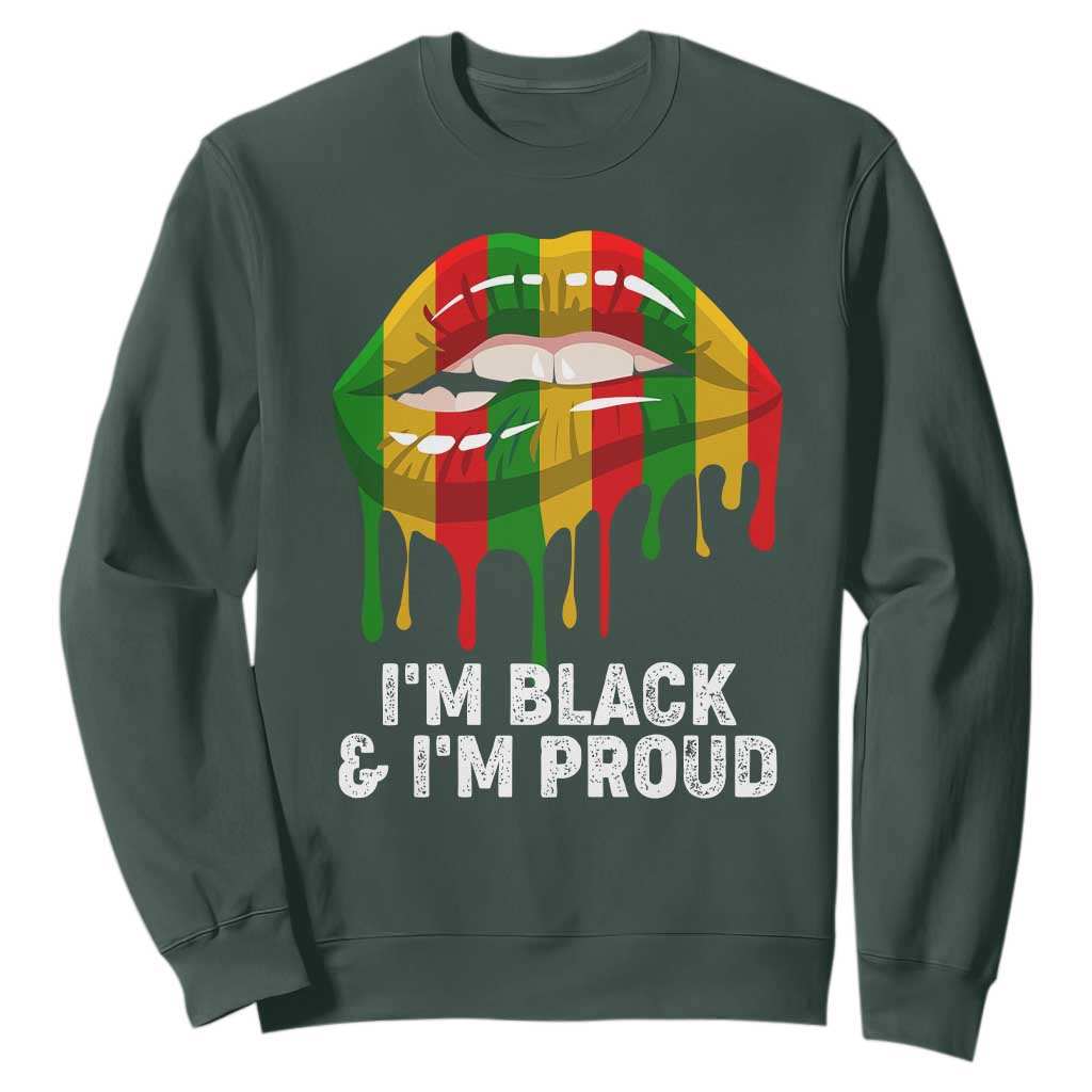 Black Girls Sweatshirt I'm Black And I'm Proud Woman Lips Dripping TS02
